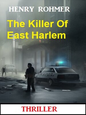 cover image of The Killer of East Harlem